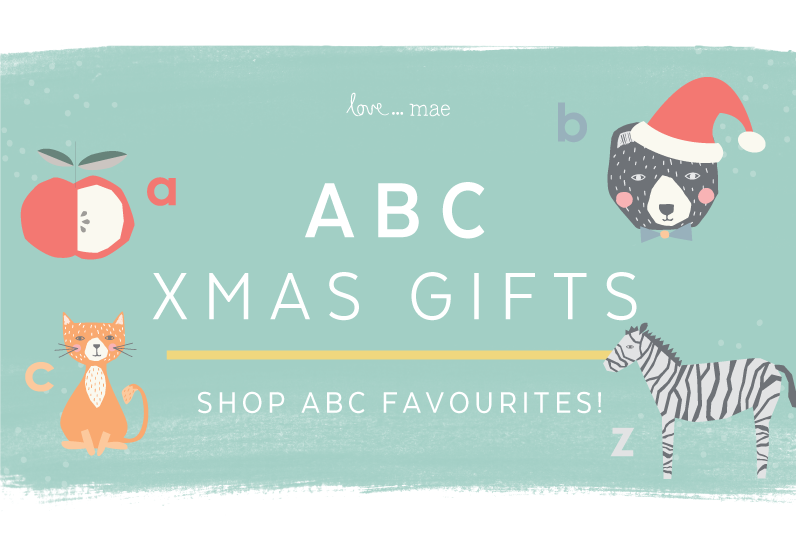 CHRISTMAS GIFT GUIDE ABC Love Mae AU
