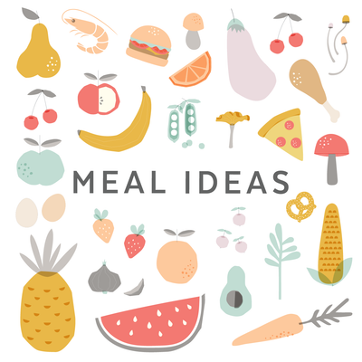 KIDS MEAL IDEAS | FROM OUR FRIENDS FAWN AND FINCH
